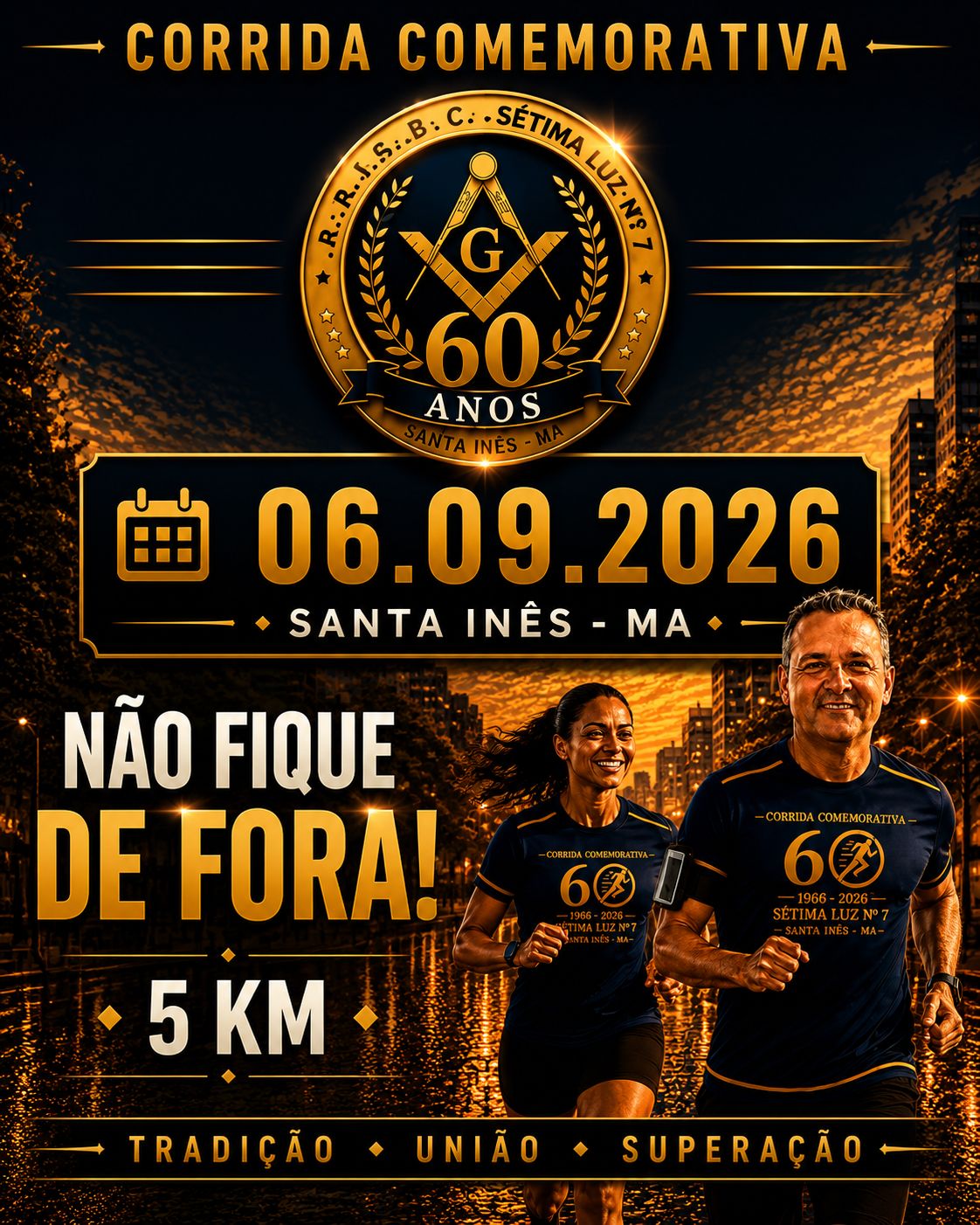 CORRIDA COMEMORATIVA MAÇONARIA SETIMA LUZ N7 – 60 ANOS  - Banner