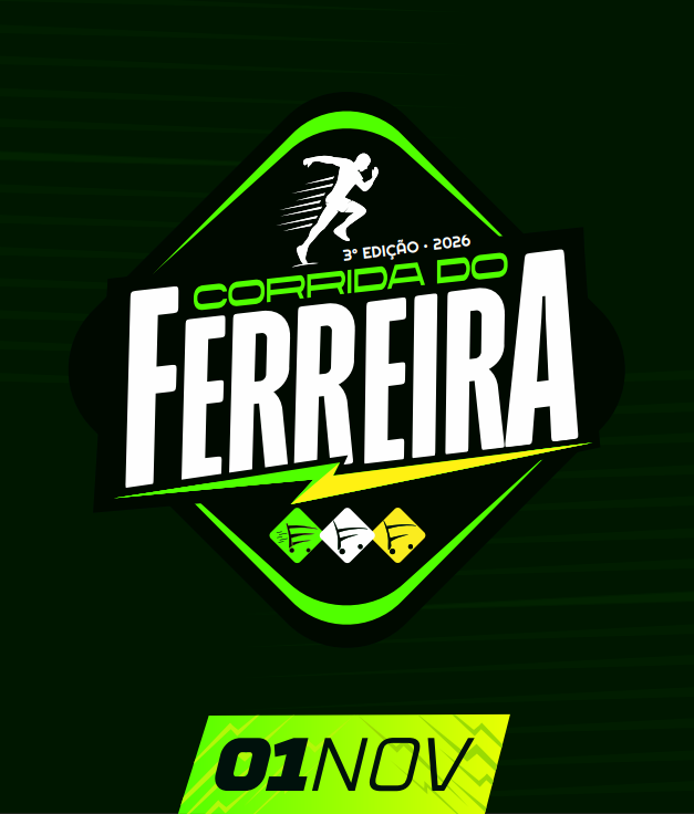 3ª EDIÇÃO CORRIDA DO FERREIRA  - Banner