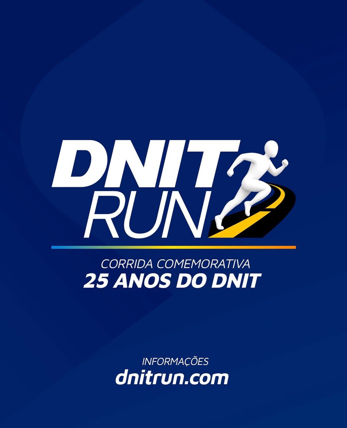 DNIT RUN - Corrida Comemorativa 25 Anos do DNIT - Banner