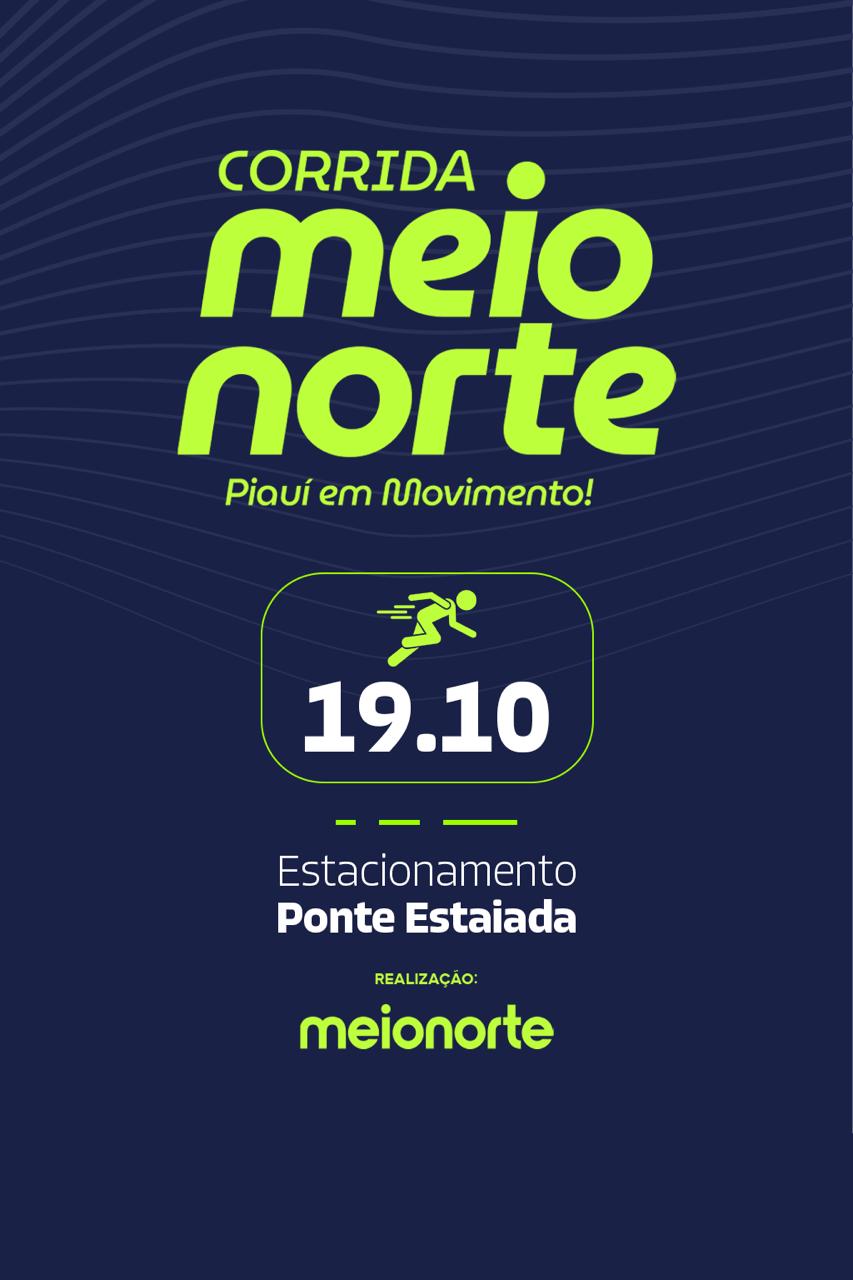Corrida Meio Norte Piauí em movimento! - Banner
