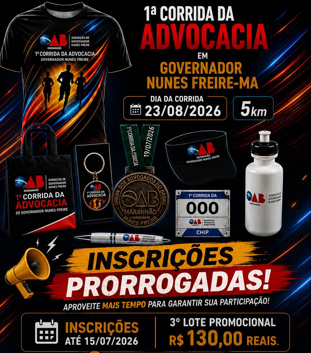 1ª CORRIDA DA ADVOCACIA - SUBSEÇÃO GOVERNADOR NUNES FREIRE - Banner