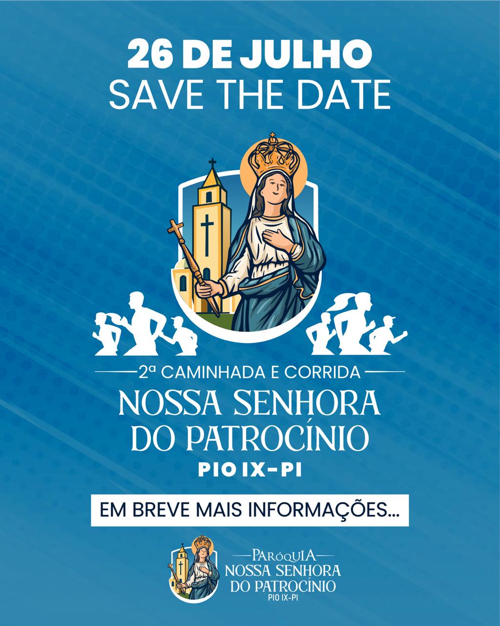 2ª CAMINHADA E CORRIDA NOSSA SENHORA PATROCÍNIO - Banner